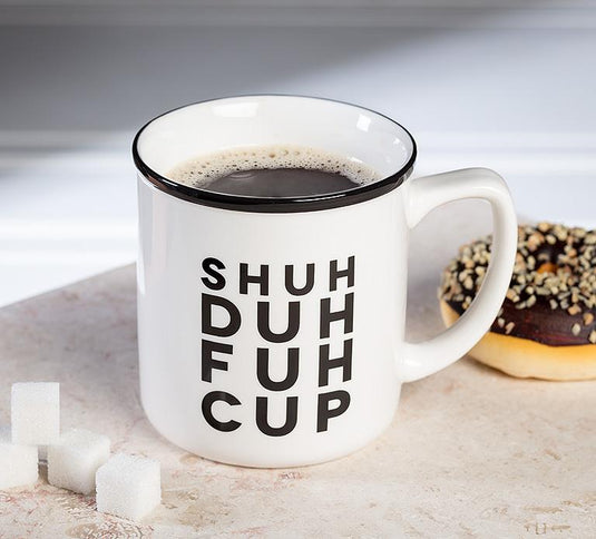 Shuh Duh Fuh Mug