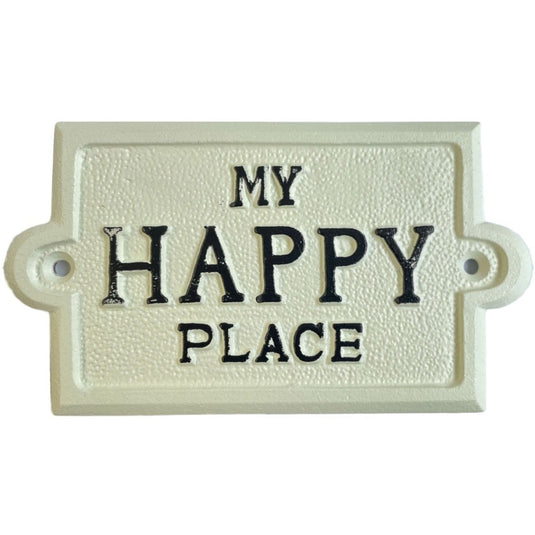 My Happy Place Sign in White