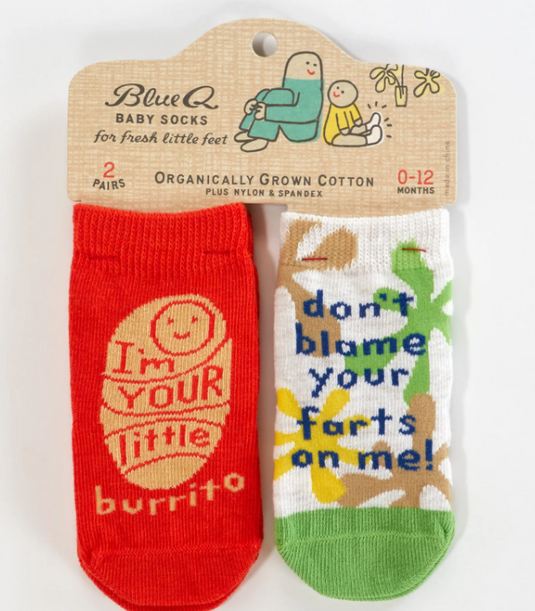 Baby Socks (2 pairs) I’m your little burrito & Don’t blame me for your farts