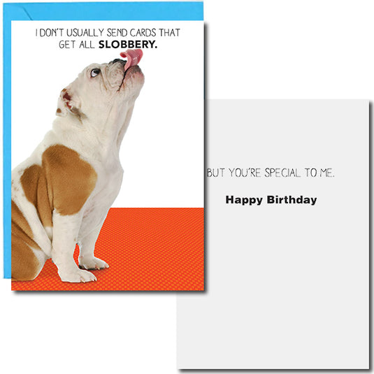 Birthday Card - Slobbery