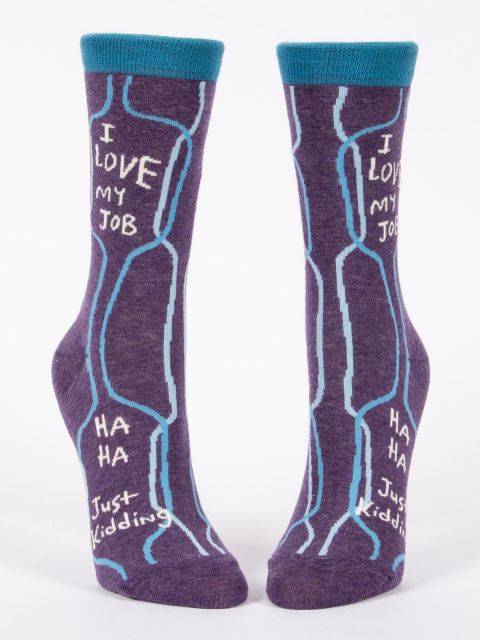 I Love My Job : Women's Socks