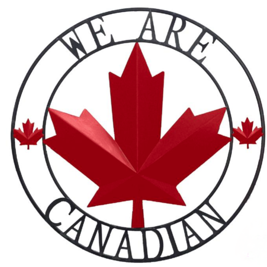 We Are Canadian | Indoor-Outdoor Wall Art
