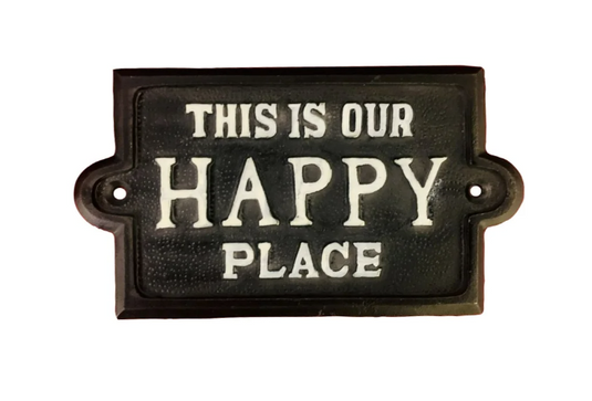 This is our Happy Place Sign in Black
